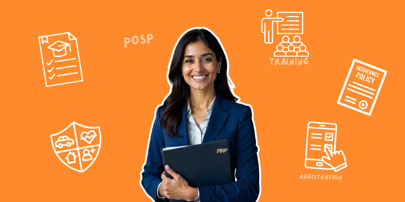 How to Become a POSP Insurance Agent: Qualifications, Training & Registration Process