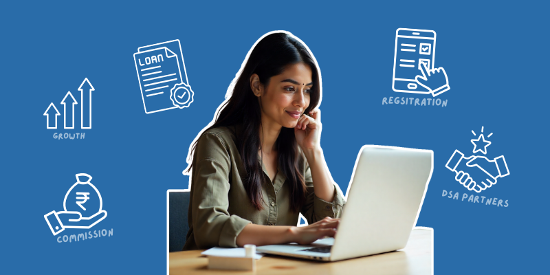 Loan DSA Partner in India: Registration, Commission & How You Actually Make Money