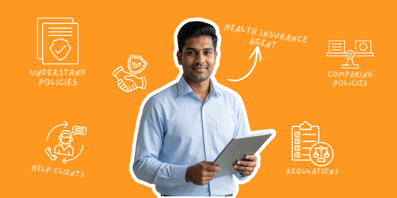 Health Insurance Agent Training in India: How Agents Help Clients Choose the Best Health Insurance